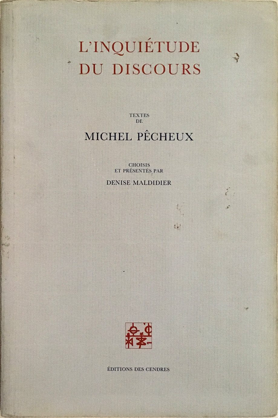 L'inquiétude du discours 9782867420269