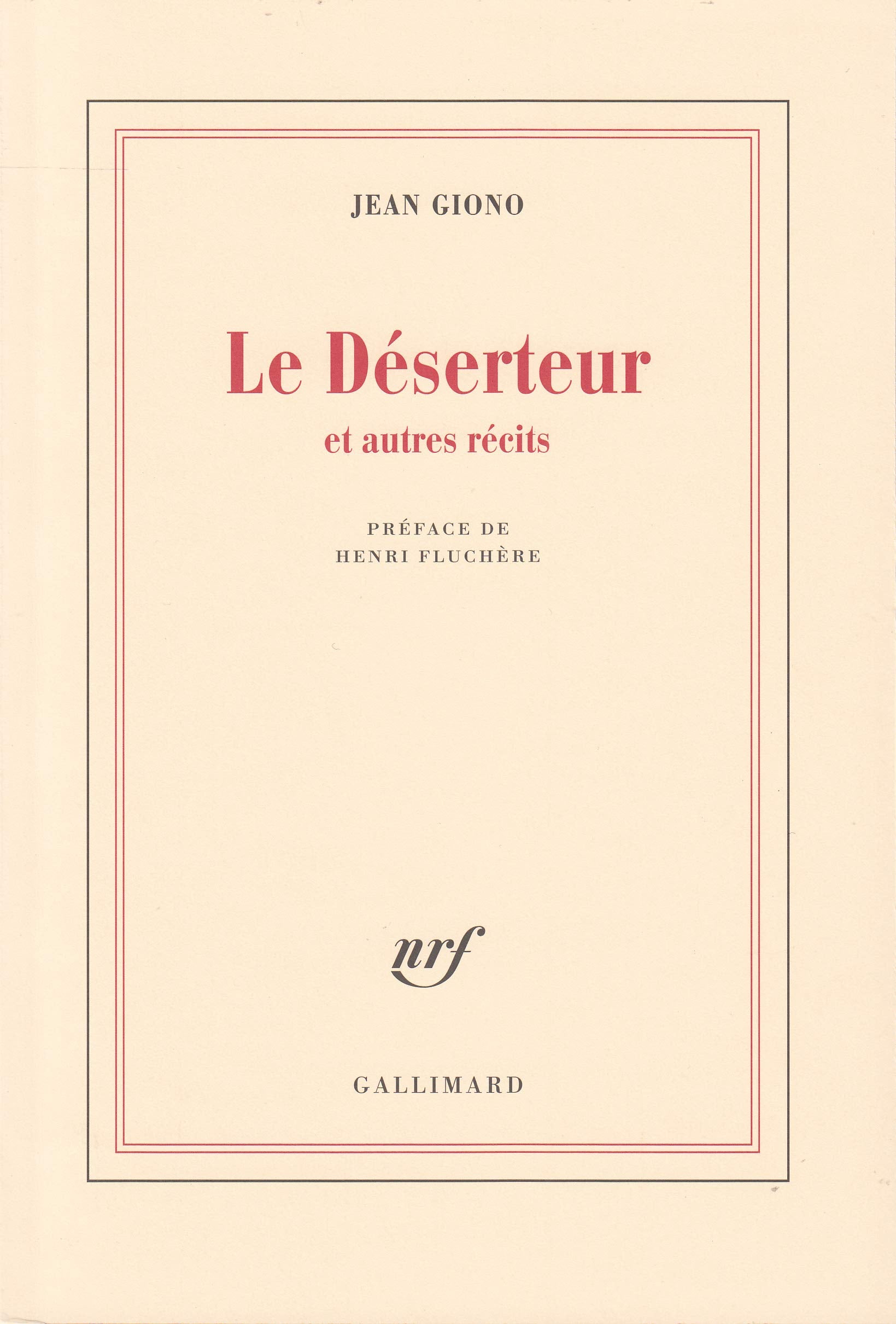 Le déserteur et autres récits 9782070285556