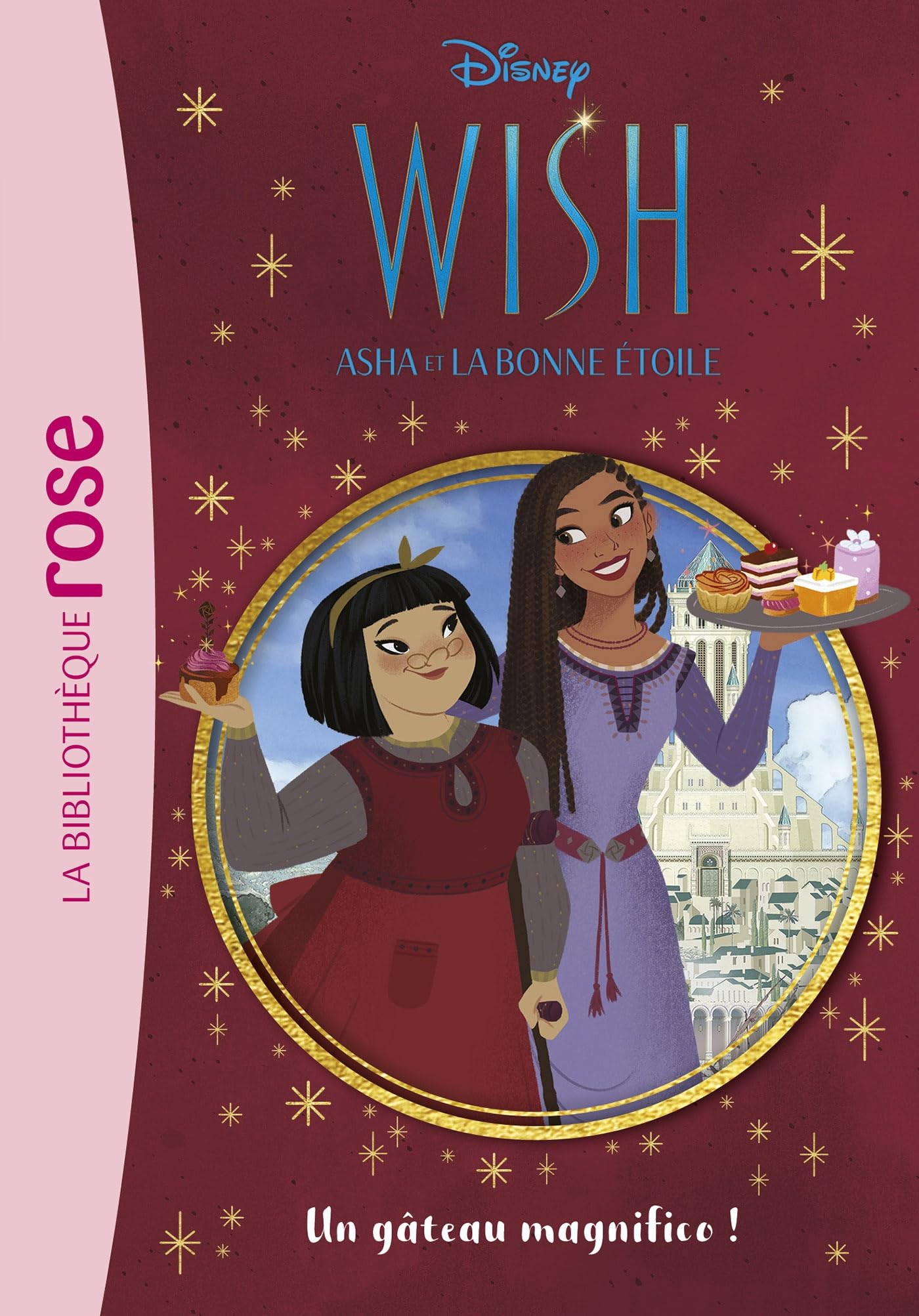 Wish, Asha et la bonne étoile 03 - Un gâteau magnifico ! 9782017273103