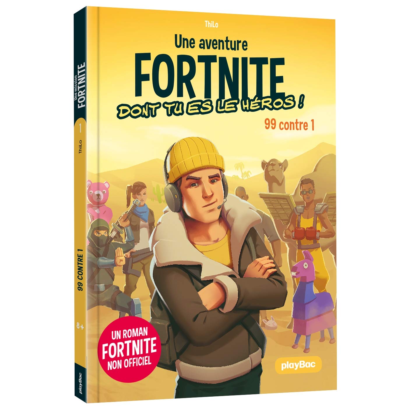 Une mission Fortnite dont tu es le héros - 99 contre 1 - Tome 1 9782809668070