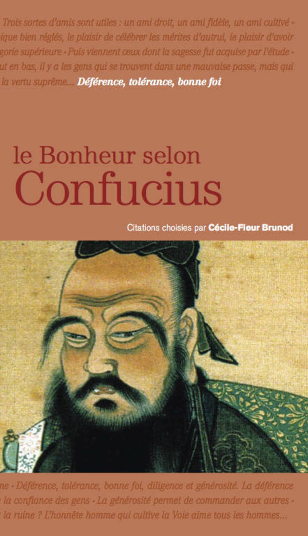 Le Bonheur selon Confucius 9782360752119