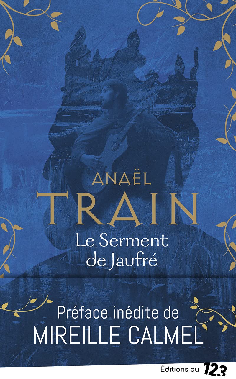 Le Serment de Jaufré 9782376101277
