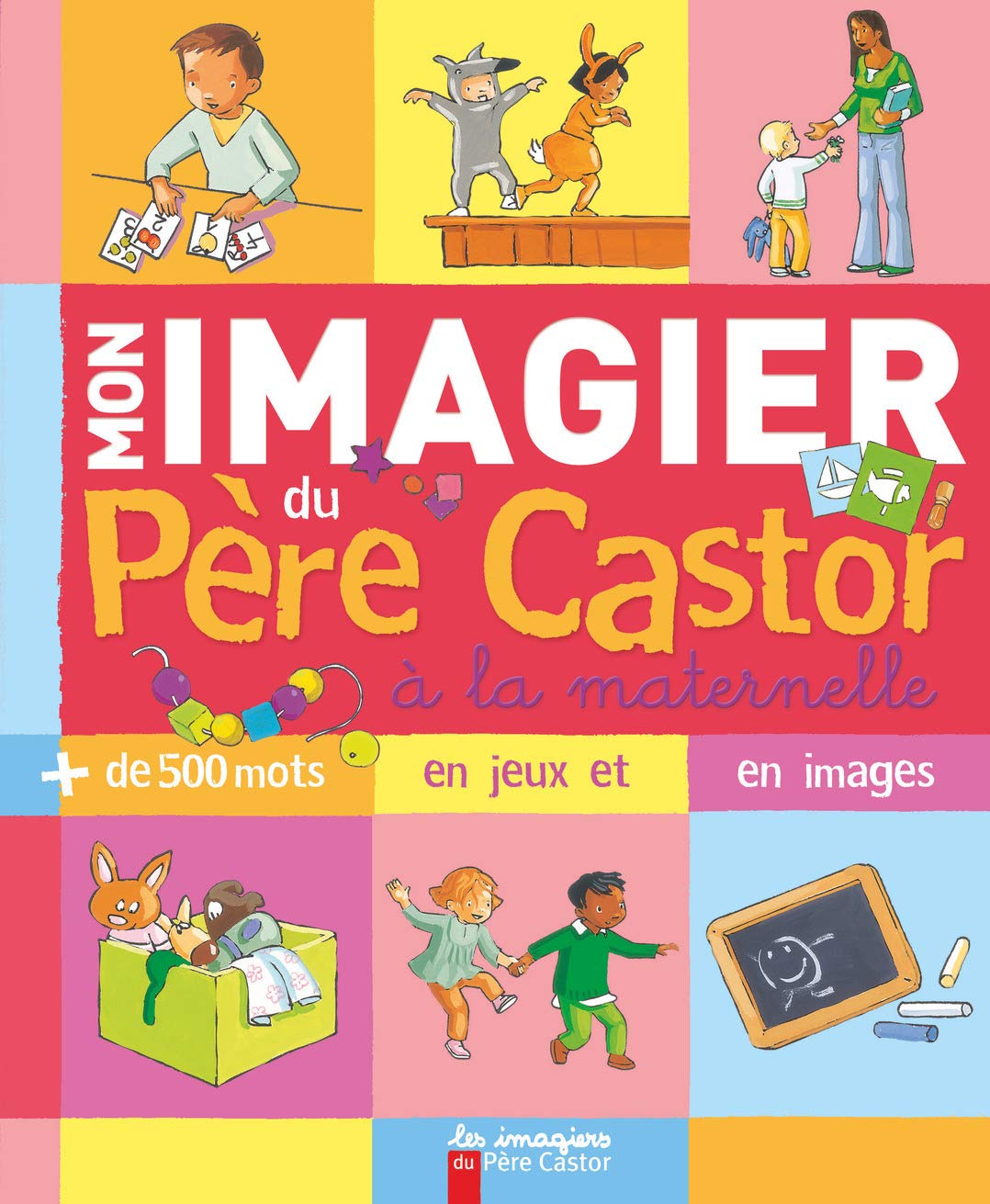 Mon imagier du père Castor la maternelle 9782081230958