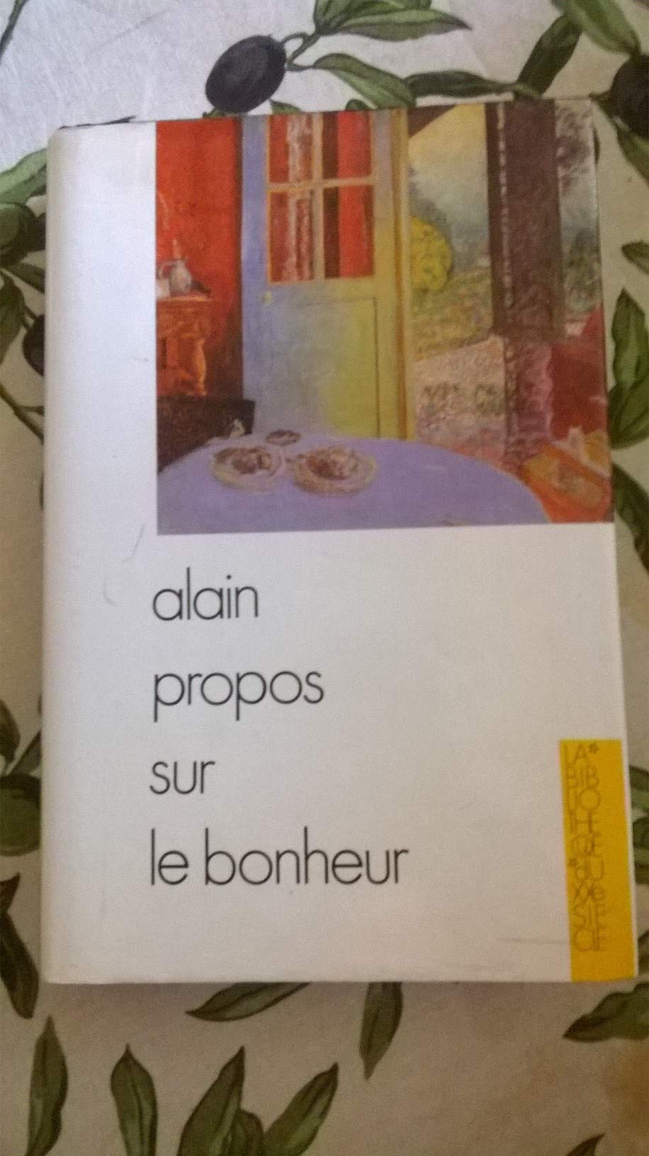 Propos sur le bonheur 9782724242942