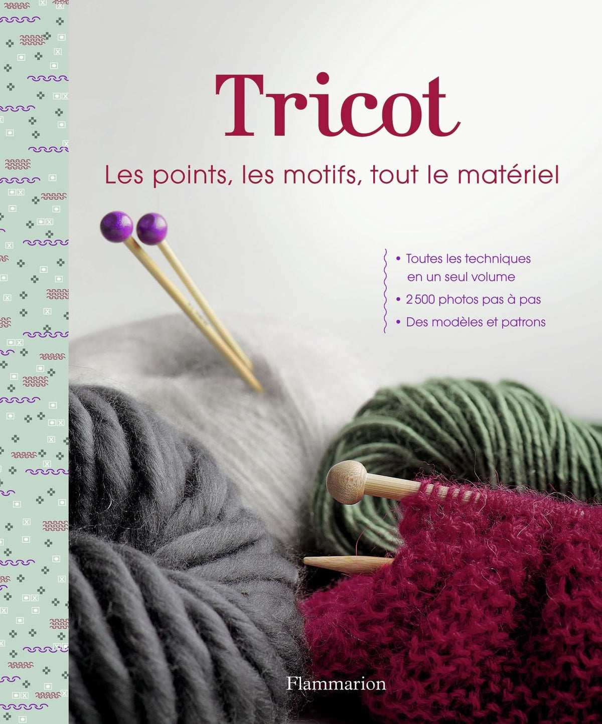 Tricot: Les Points, les motifs, tout le matériel 9782081277335