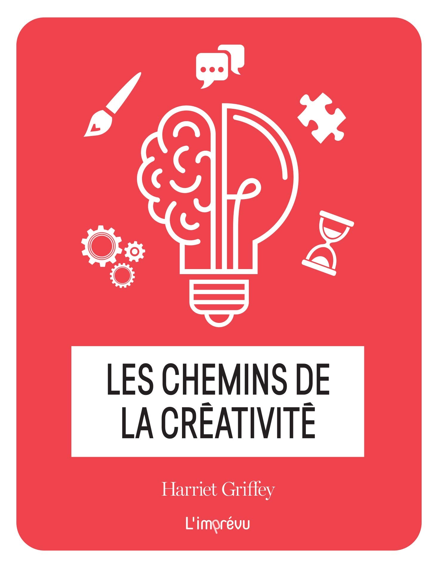LES CHEMINS DE LA CREATIVITE 9791029507816