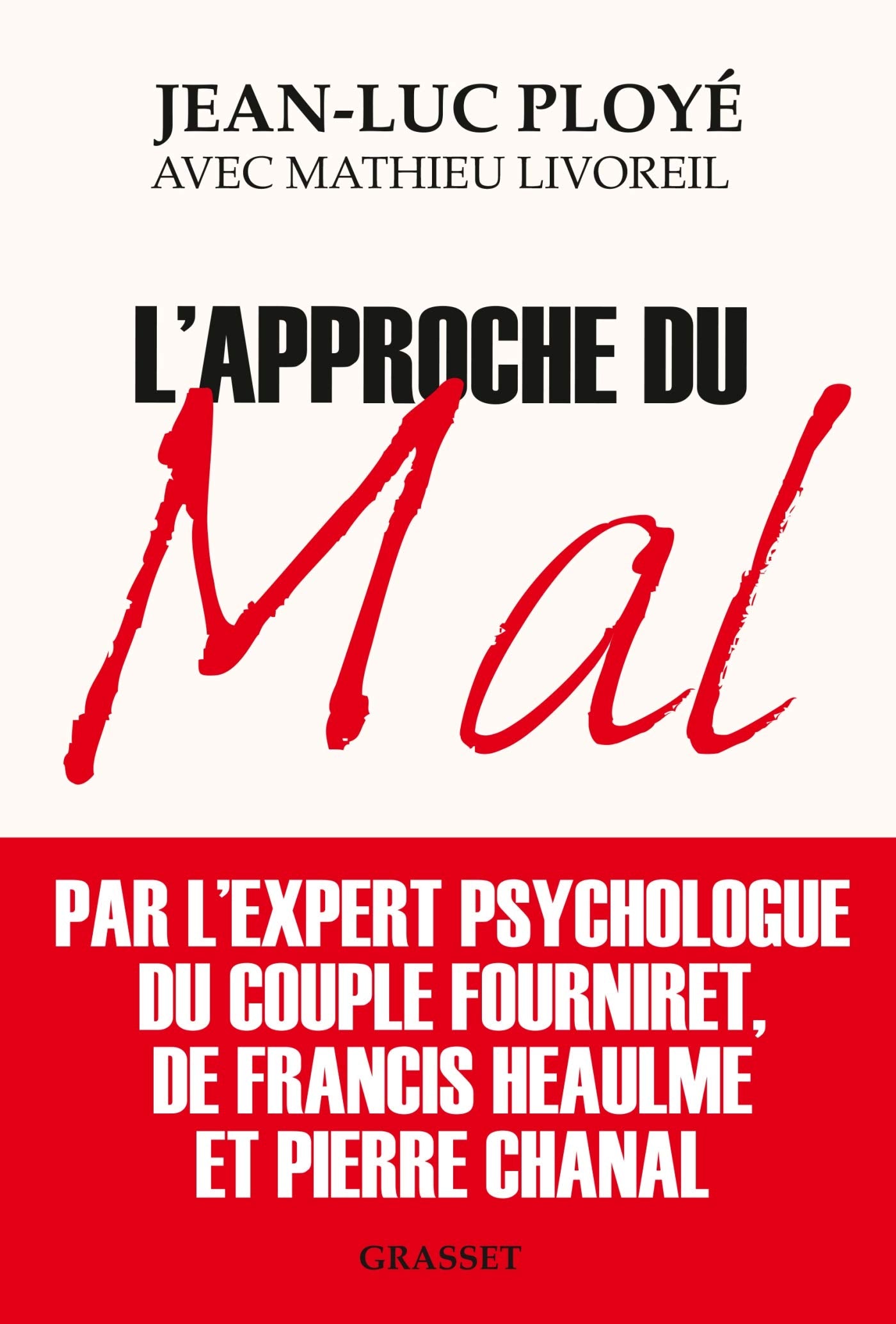 L'approche du mal 9782246820314