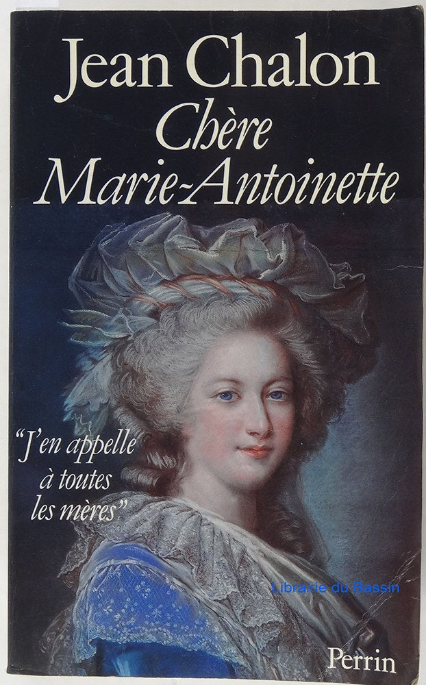 Chère Marie-Antoinette 9782262005252