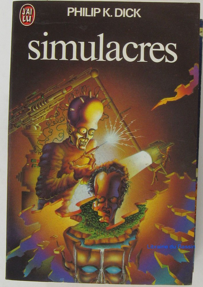 Simulacres : Collection : Science fiction J'ai lu n° 594 9782277115946