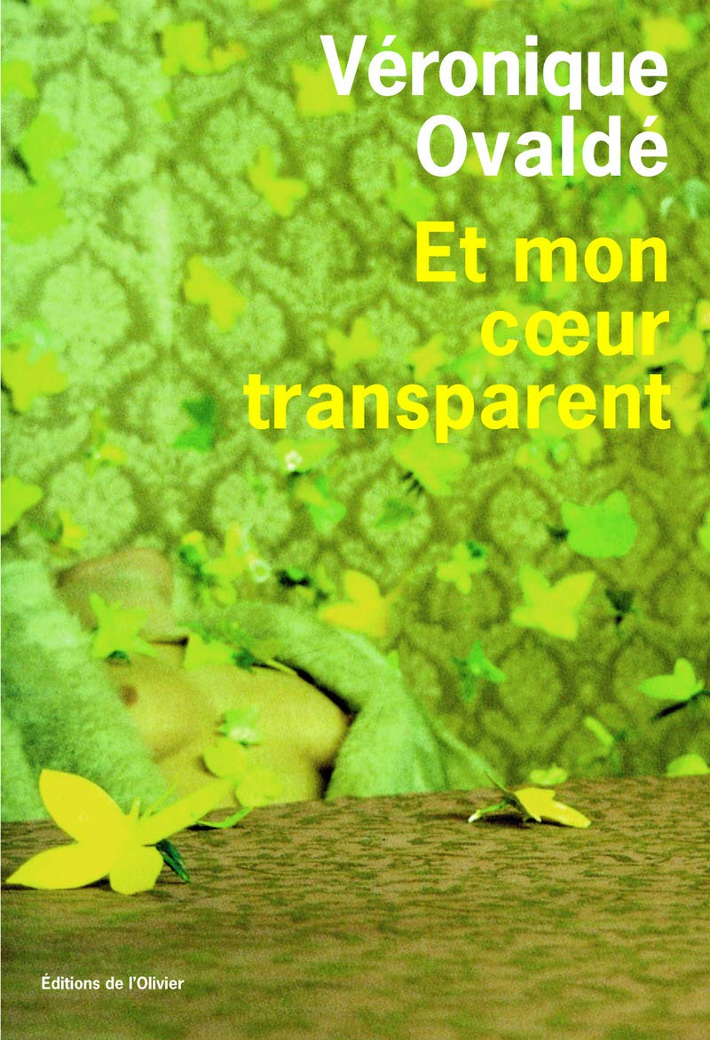 Et mon coeur transparent - Prix France-Culture 2008 9782879295992