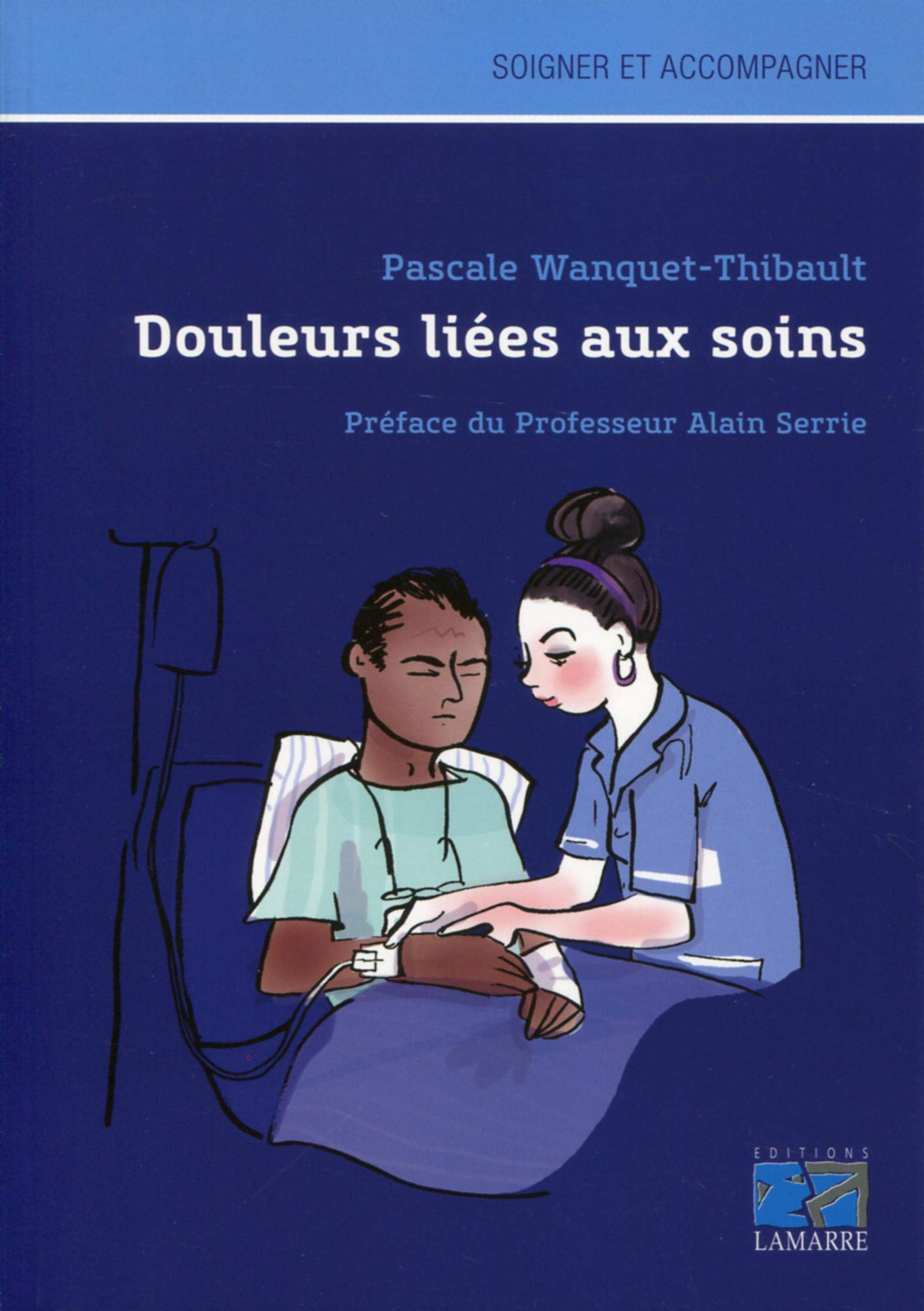 Douleurs liées aux soins 9782757307960