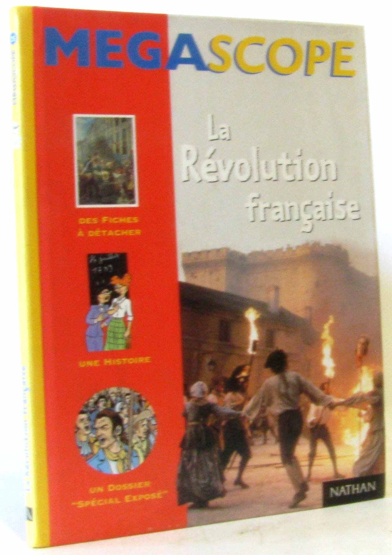 La Révolution française (des fiches à détacher + 1 histoire + 1 dossier "spécial exposé") 9782092102664