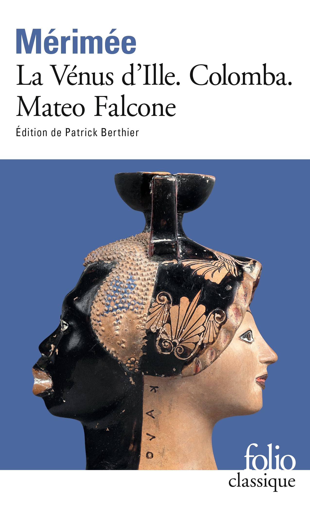 La Vénus d'Ille, suivi de "Colomba" et de "Mateo Falcone" 9782070409211