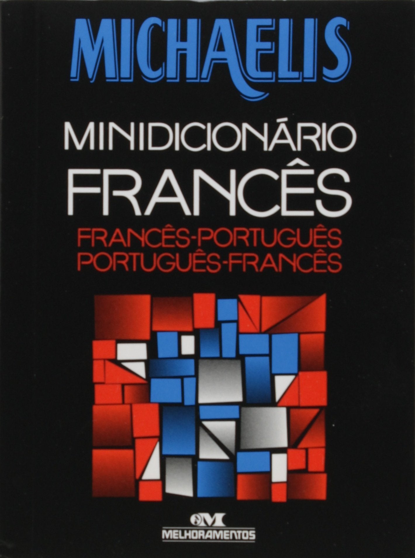Michaelis. Minidicionário Frances. Frances-Português (Em Portuguese do Brasil) 9788506034422