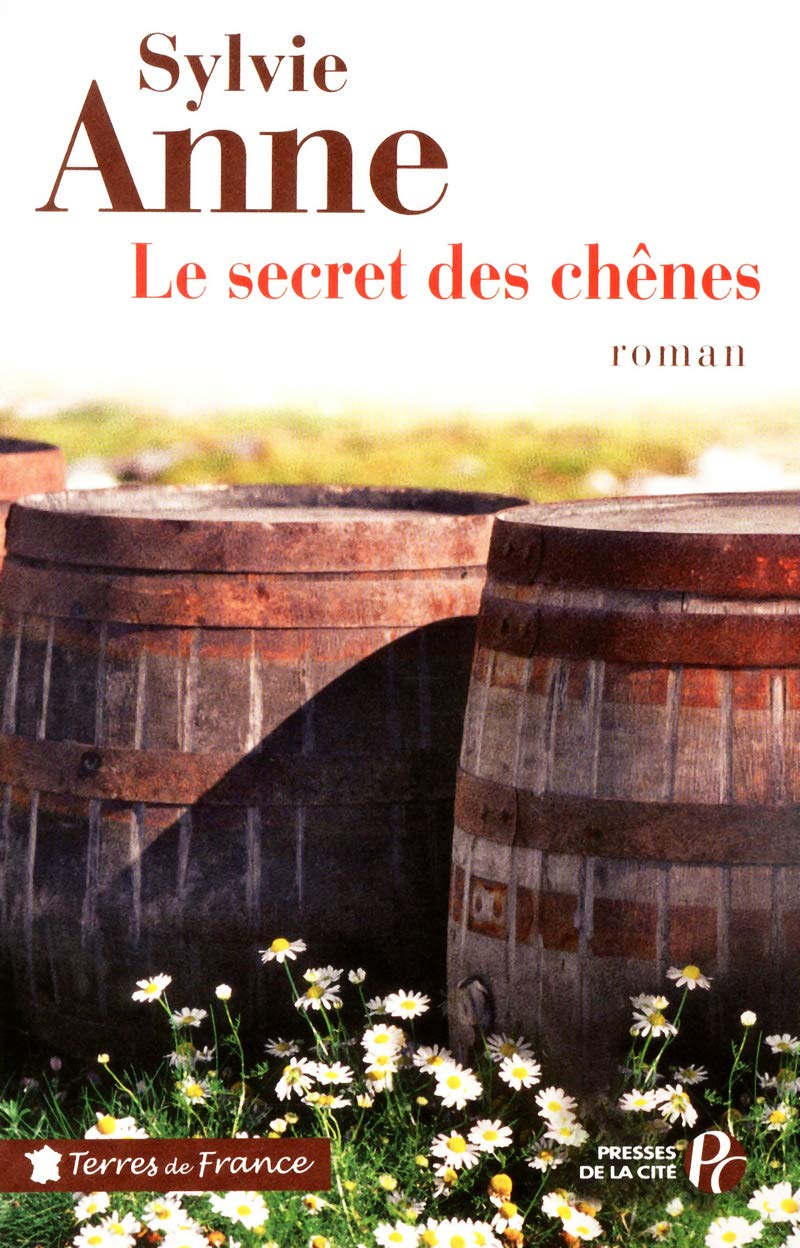 Le Secret des chênes 9782258092020