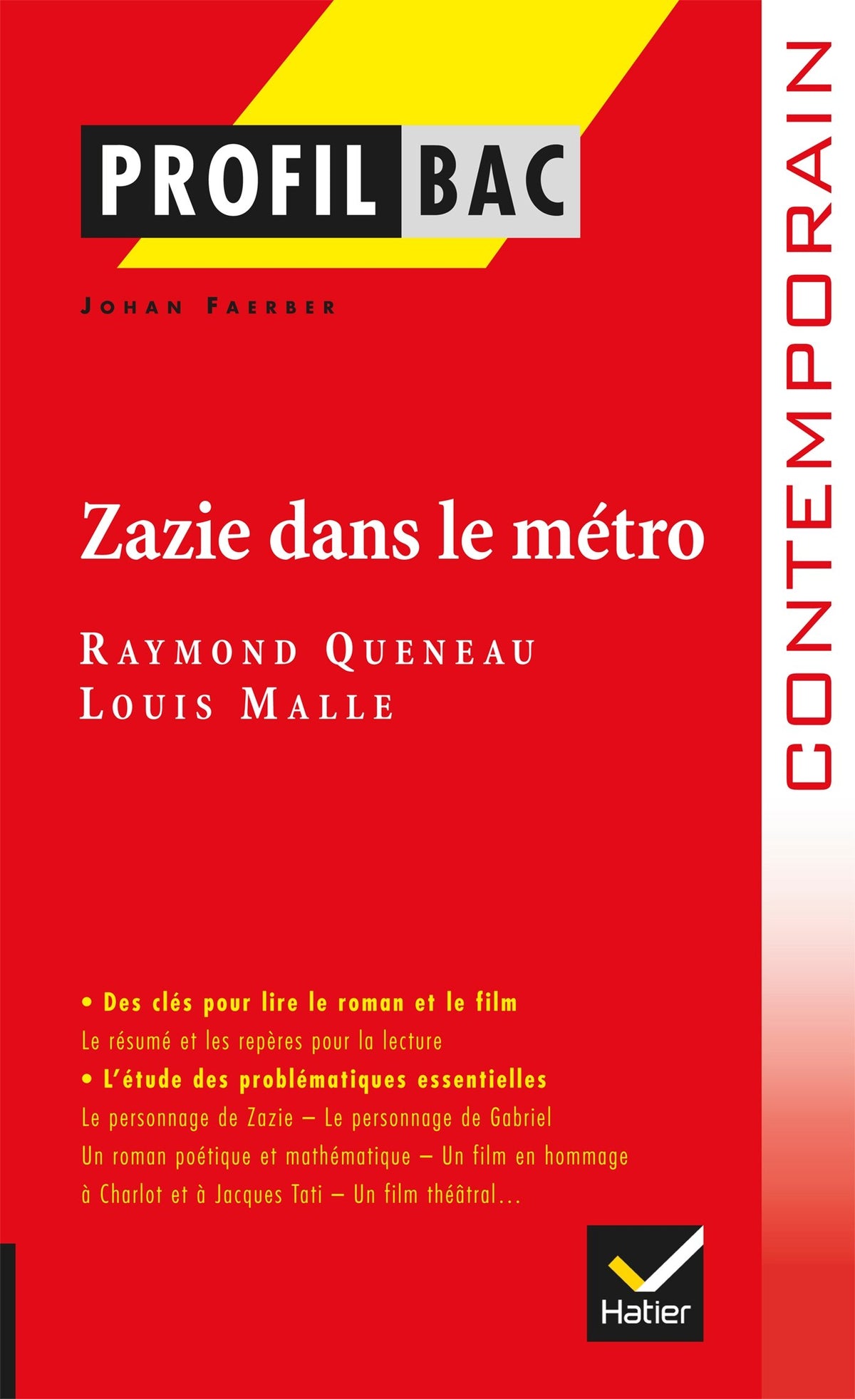 Zazie dans le métro de Raymond Queneau et Louis Malle 9782218948664