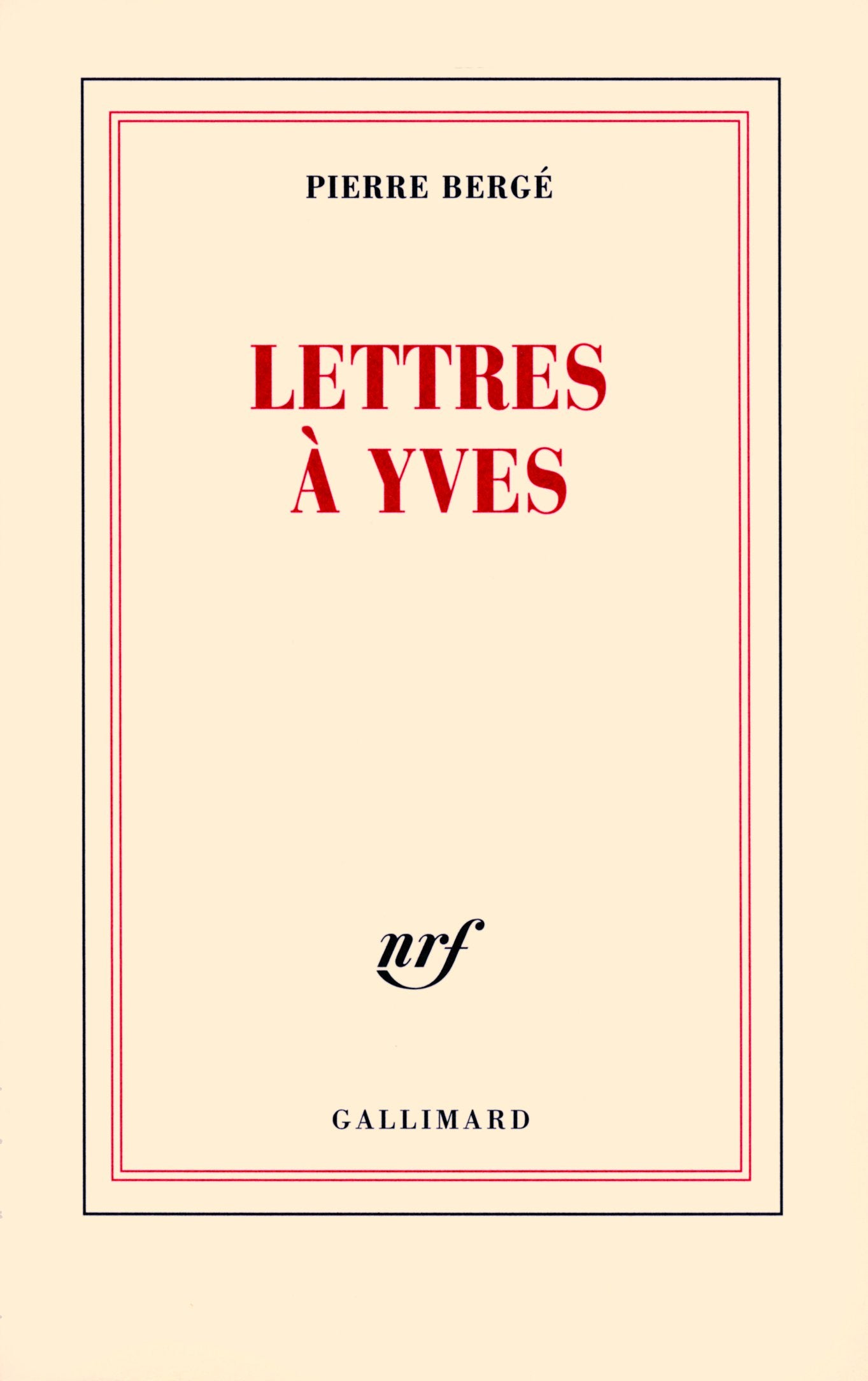 Lettres à Yves 9782070128877