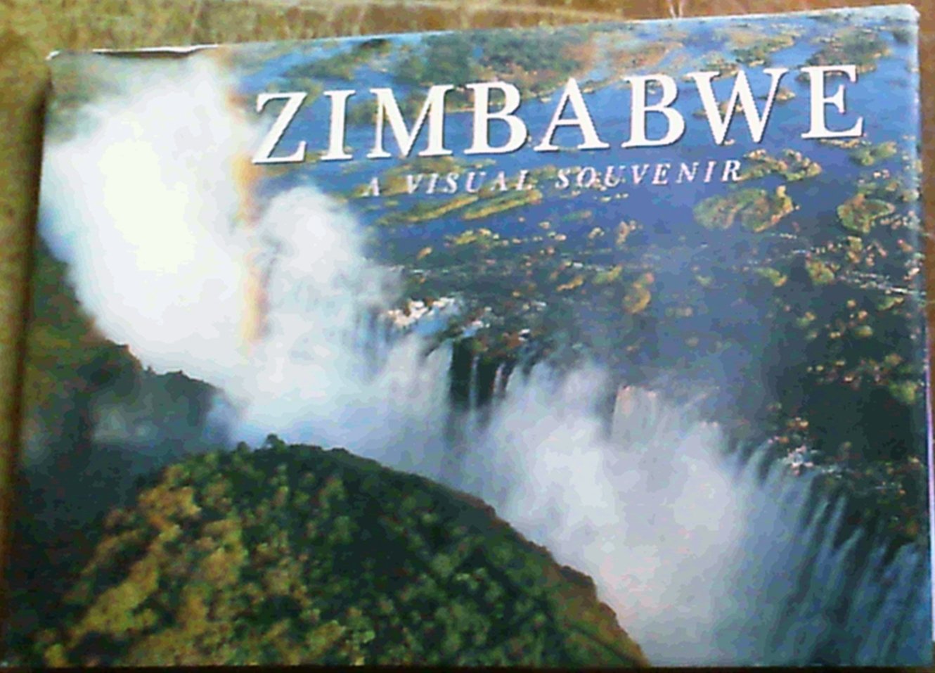 Zimbabwe: A Visual Souvenir 9781868722099