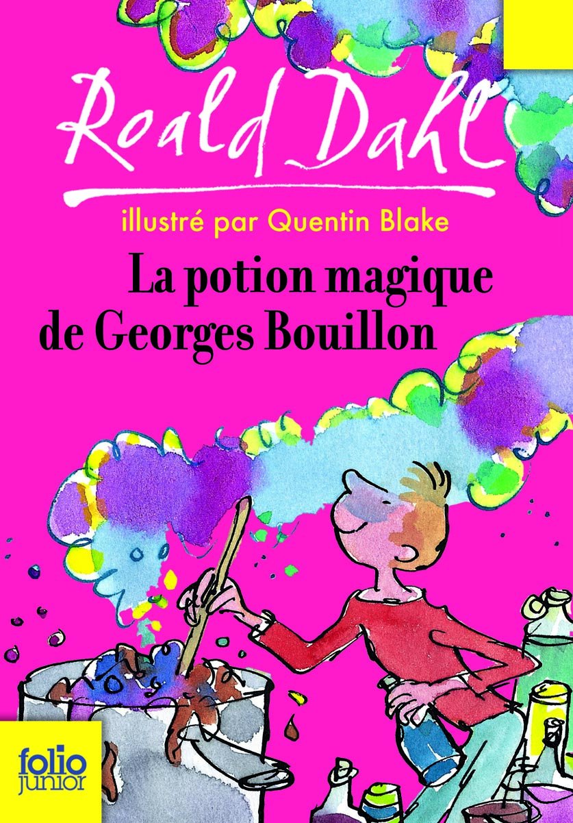 La potion magique de Georges Bouillon 9782070576982