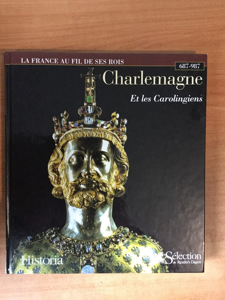 Charlemagne et les Carolingiens, 687-987 9782235023207