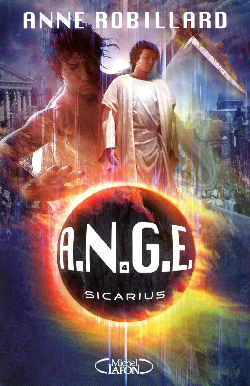 A.N.G.E - tome 4 Sicarius (4) 9782749915210