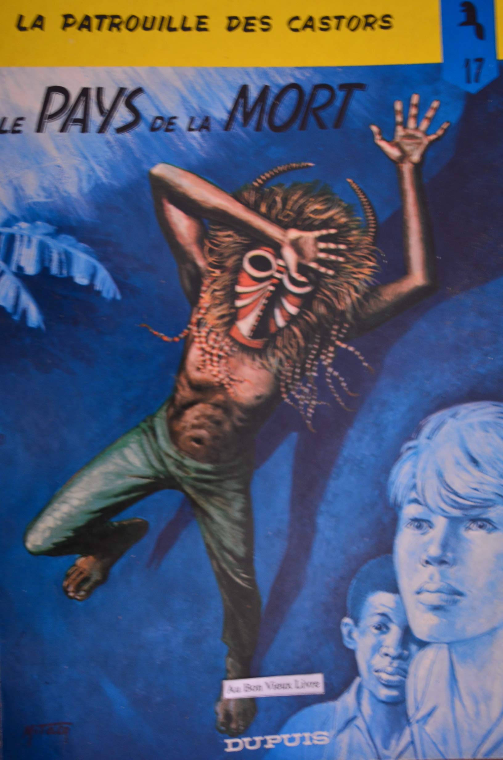 Le pays de la mort - La patrouille des castors N° 17 9782800102078