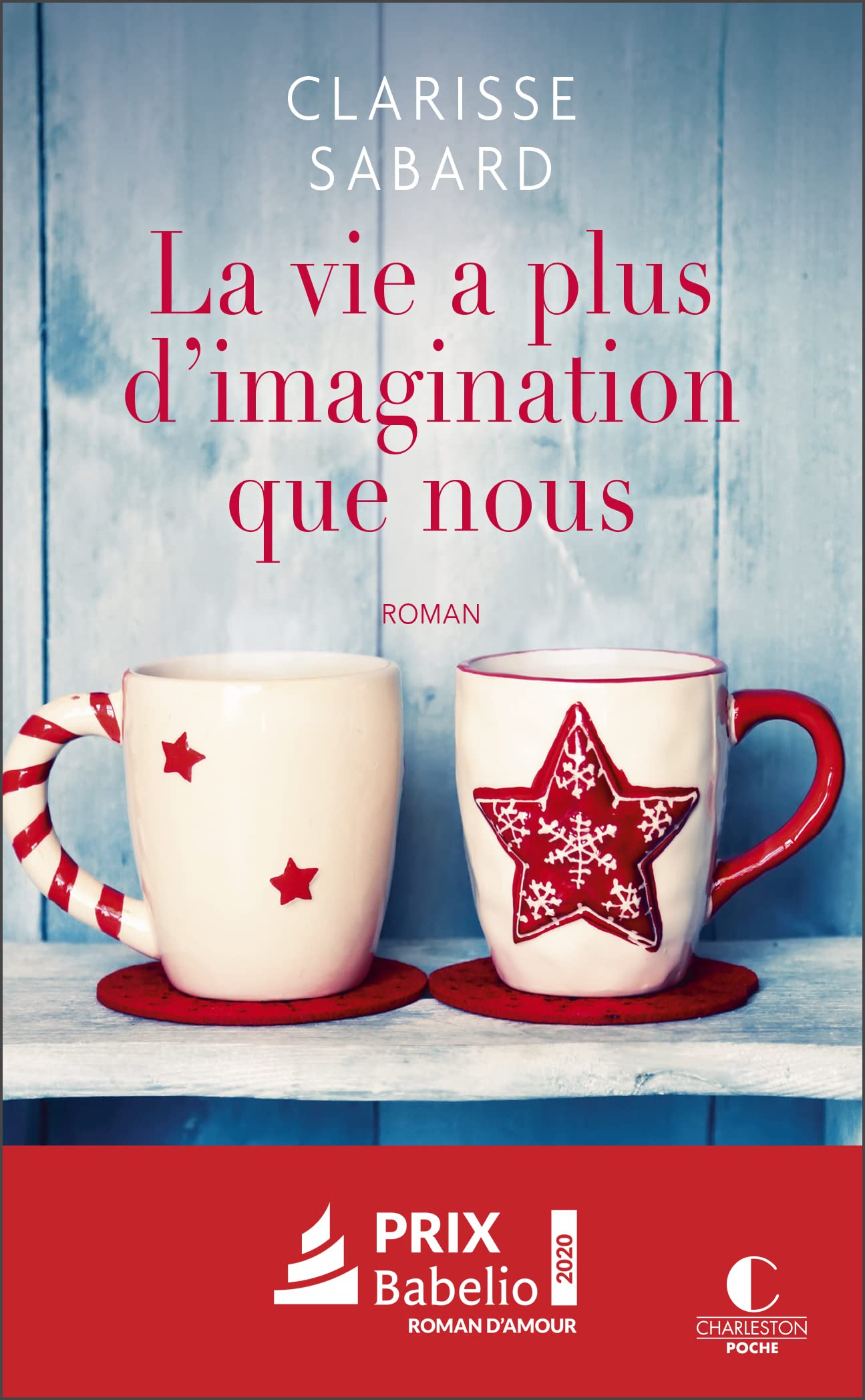La vie a plus d'imagination que nous 9782368125502