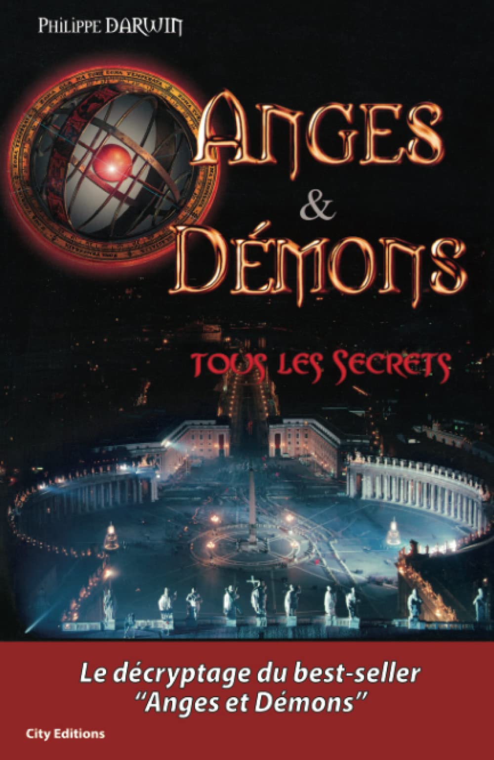 Anges et démons Tous les secrets 9782915320312