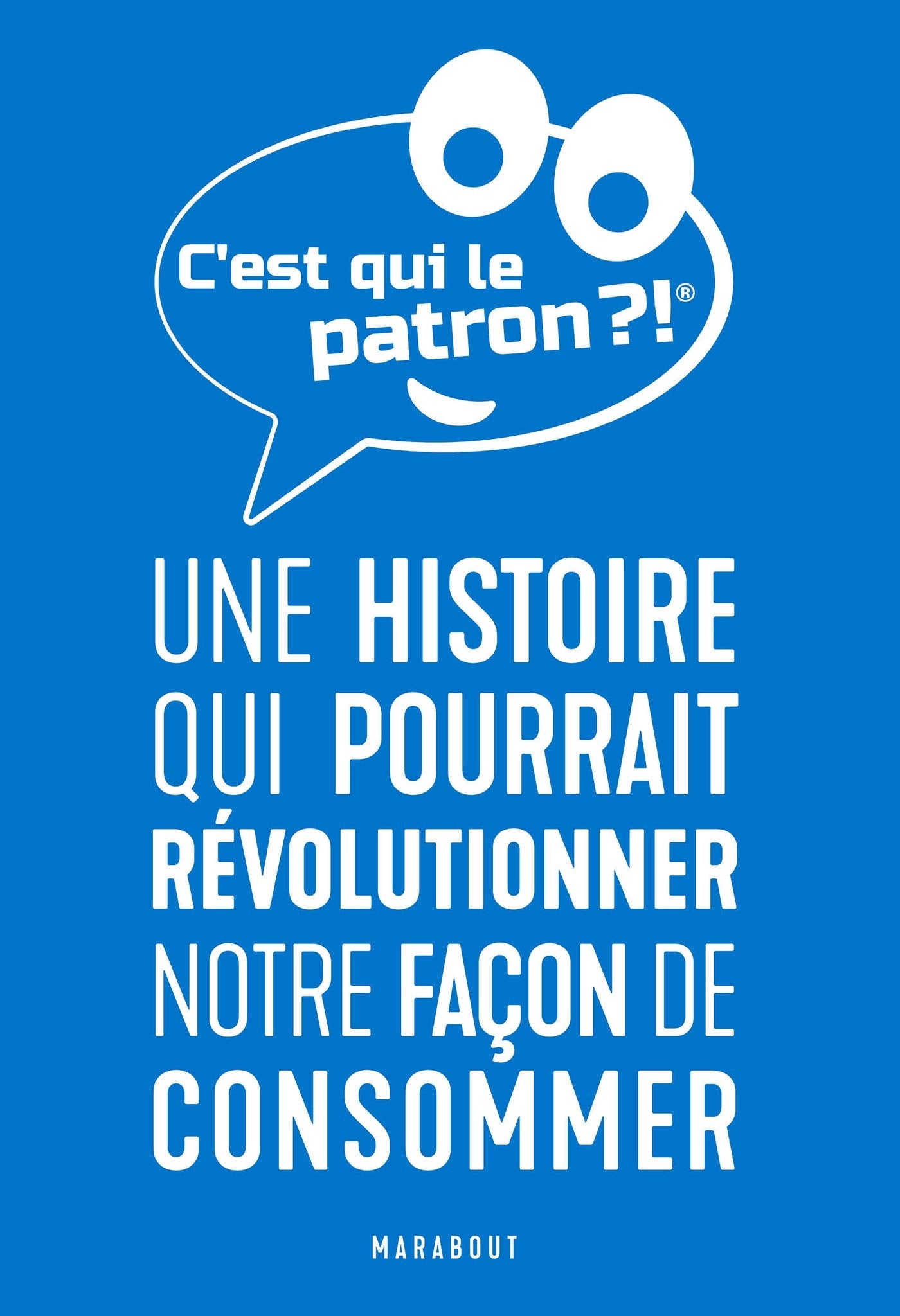 C'est qui le patron ? 9782501142083