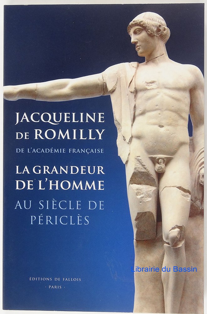 La grandeur de l'homme au siècle de Périclès 9782877067188