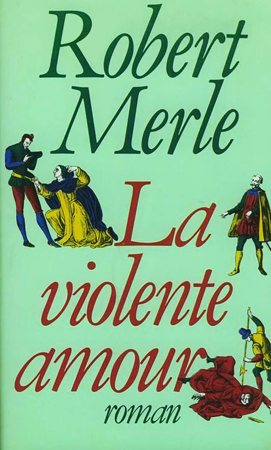 La Violente amour 9782259010993