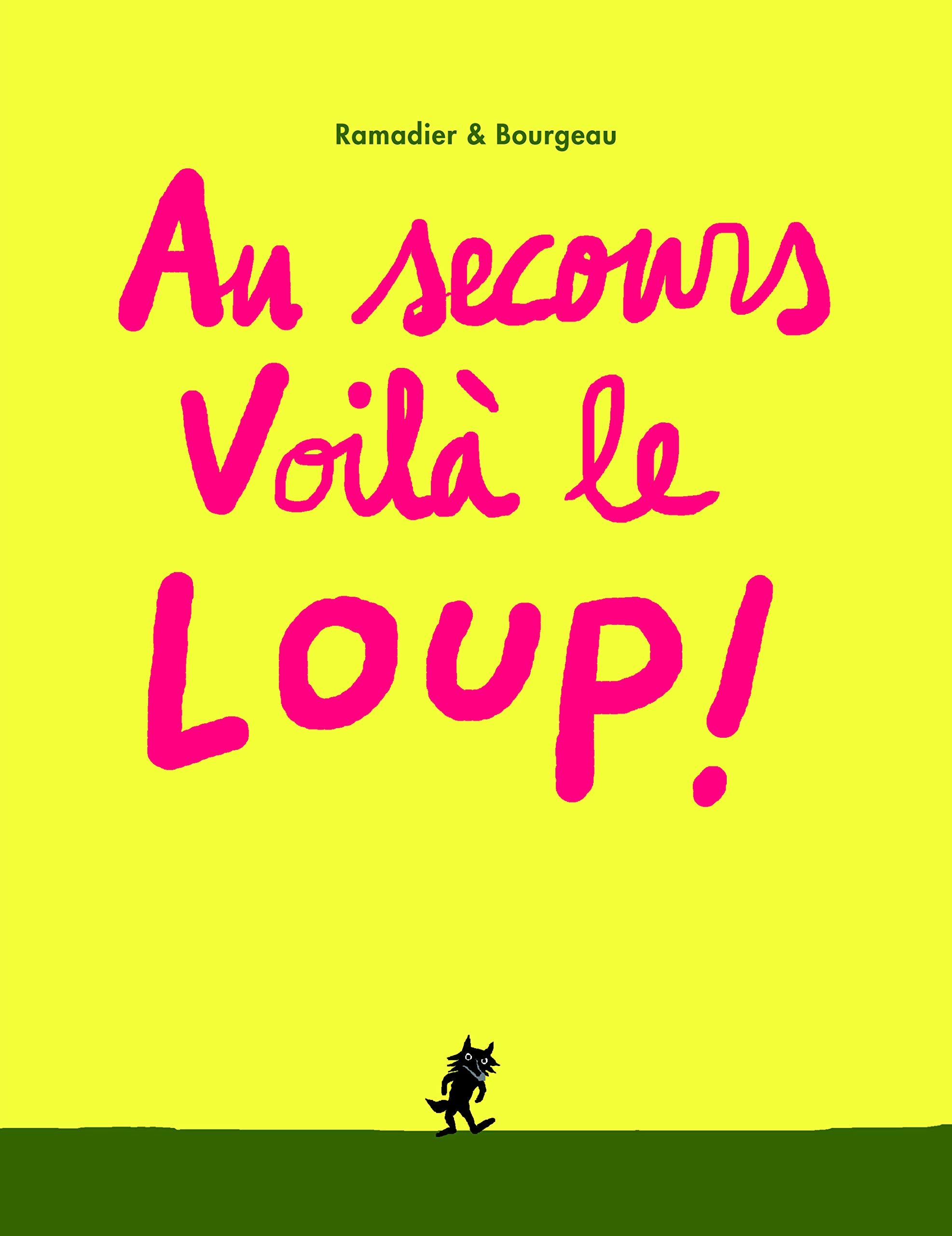 Au secours voilà le loup ! 9782211212182