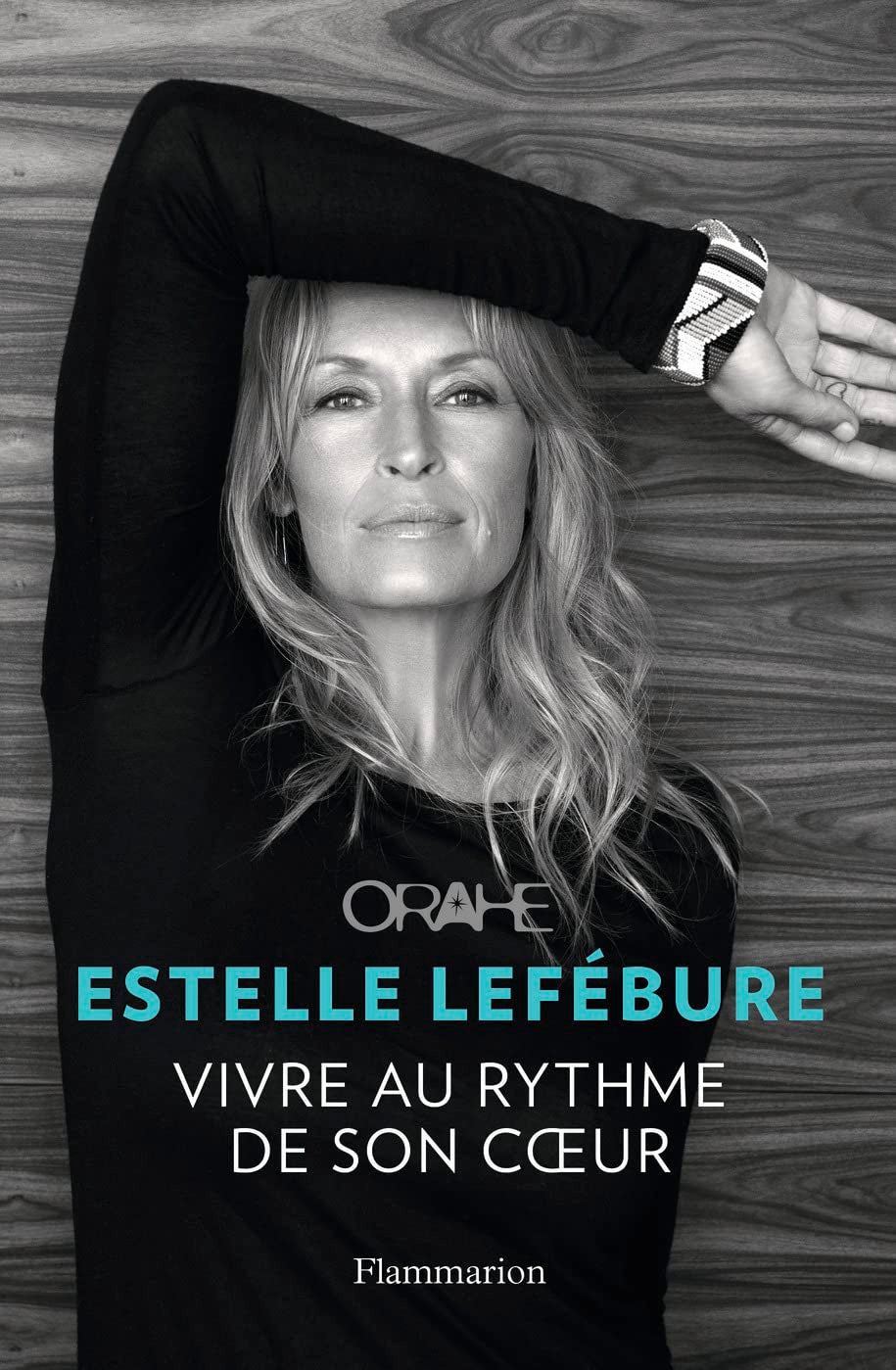Orahe: Vivre au rythme de son coeur 9782081421660
