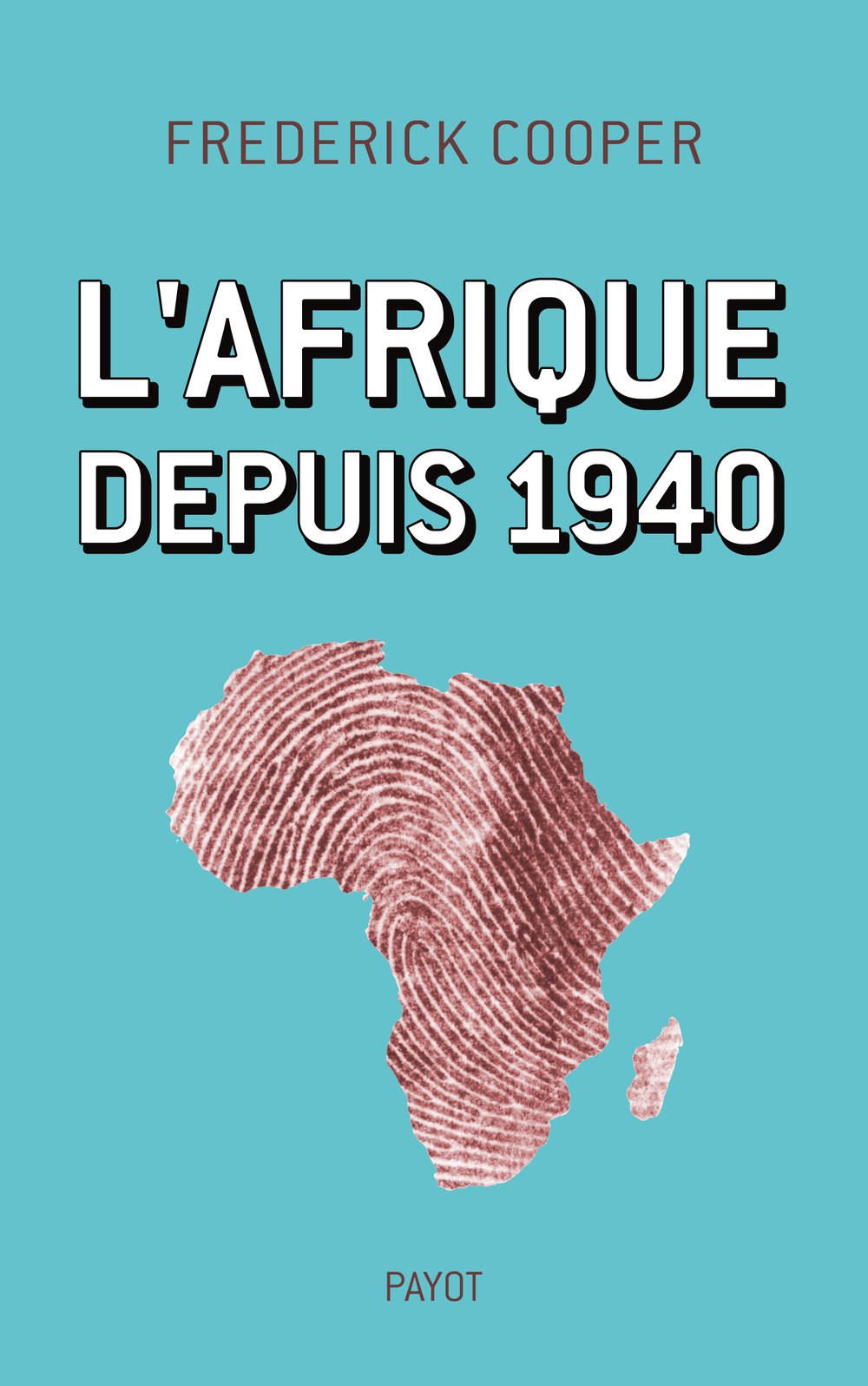 L'Afrique depuis 1940 9782228903509