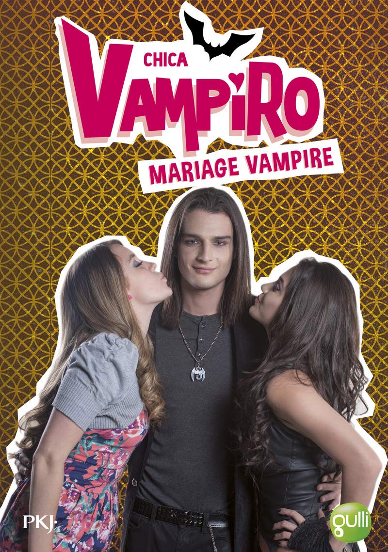 20. Chica Vampiro : Mariage vampire (20) 9782266276412