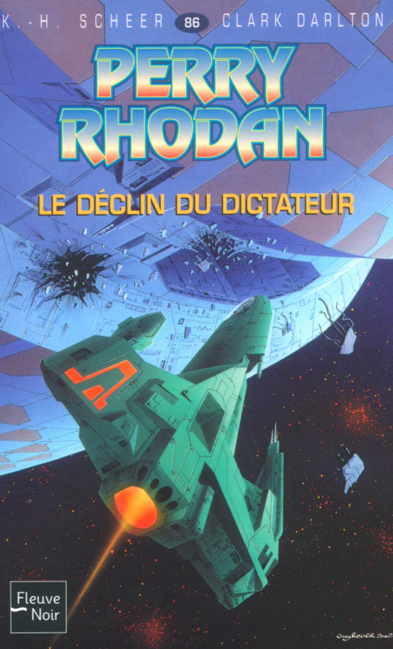 Perry Rhodan , tome 86 : Le Déclin du dictateur 9782265075900