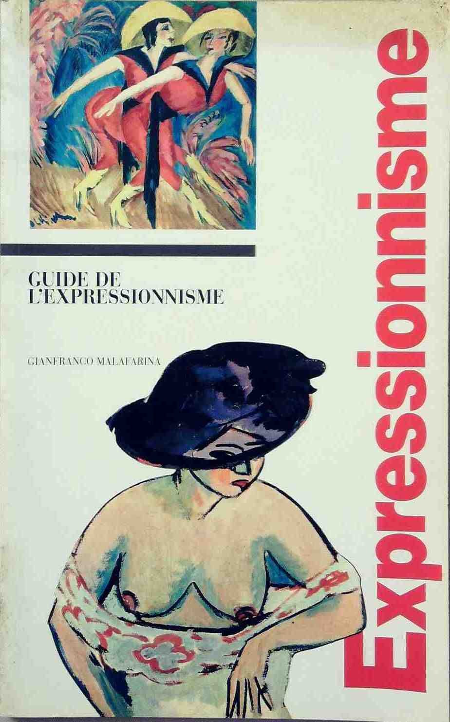 Guide De L'Expressionnisme 9782911493126