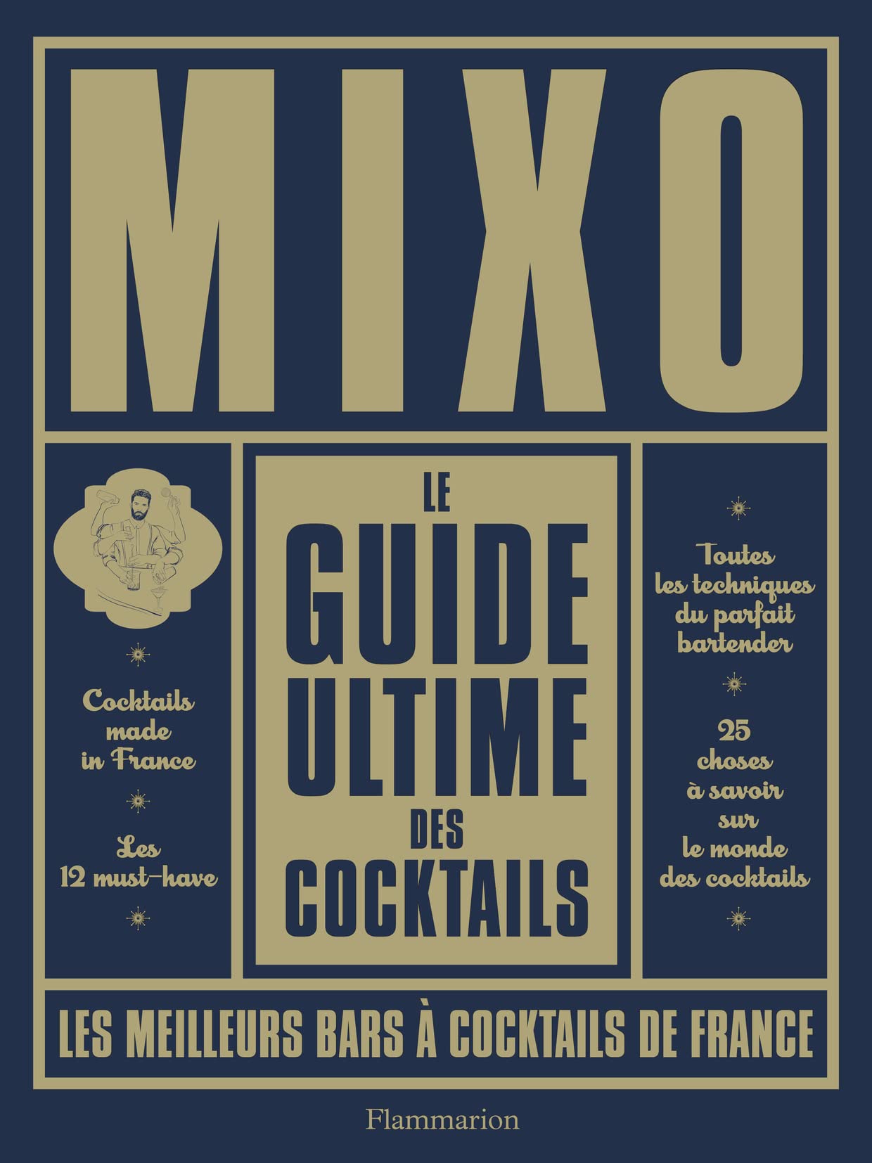 Le guide ultime des cocktails 9782081395800