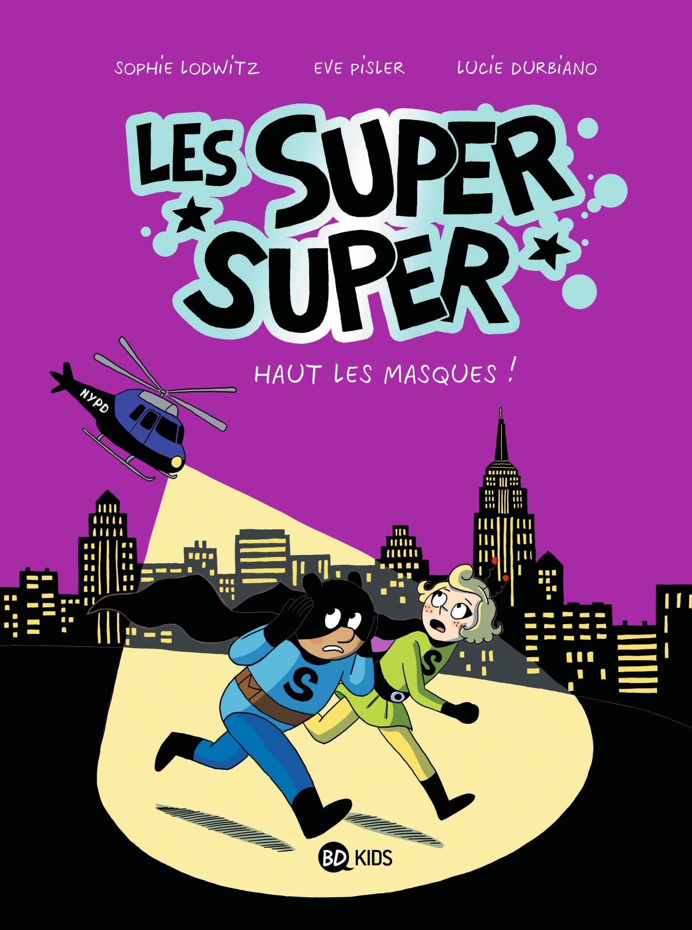Les Super Super, Tome 02: Haut les masques ! 9791036357695