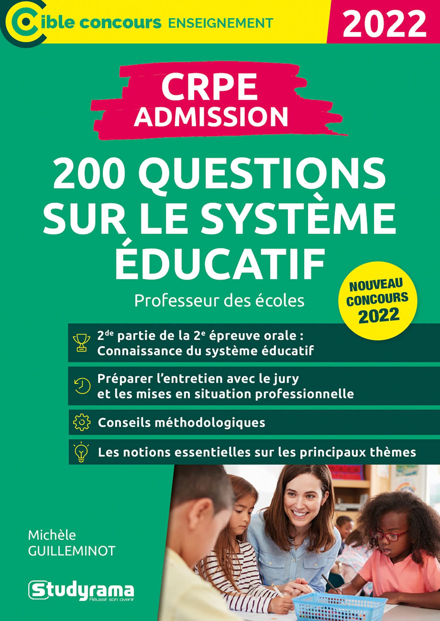 CRPE – 200 questions sur le système éducatif: Professeur des écoles – Nouveau concours 2022 9782759048328