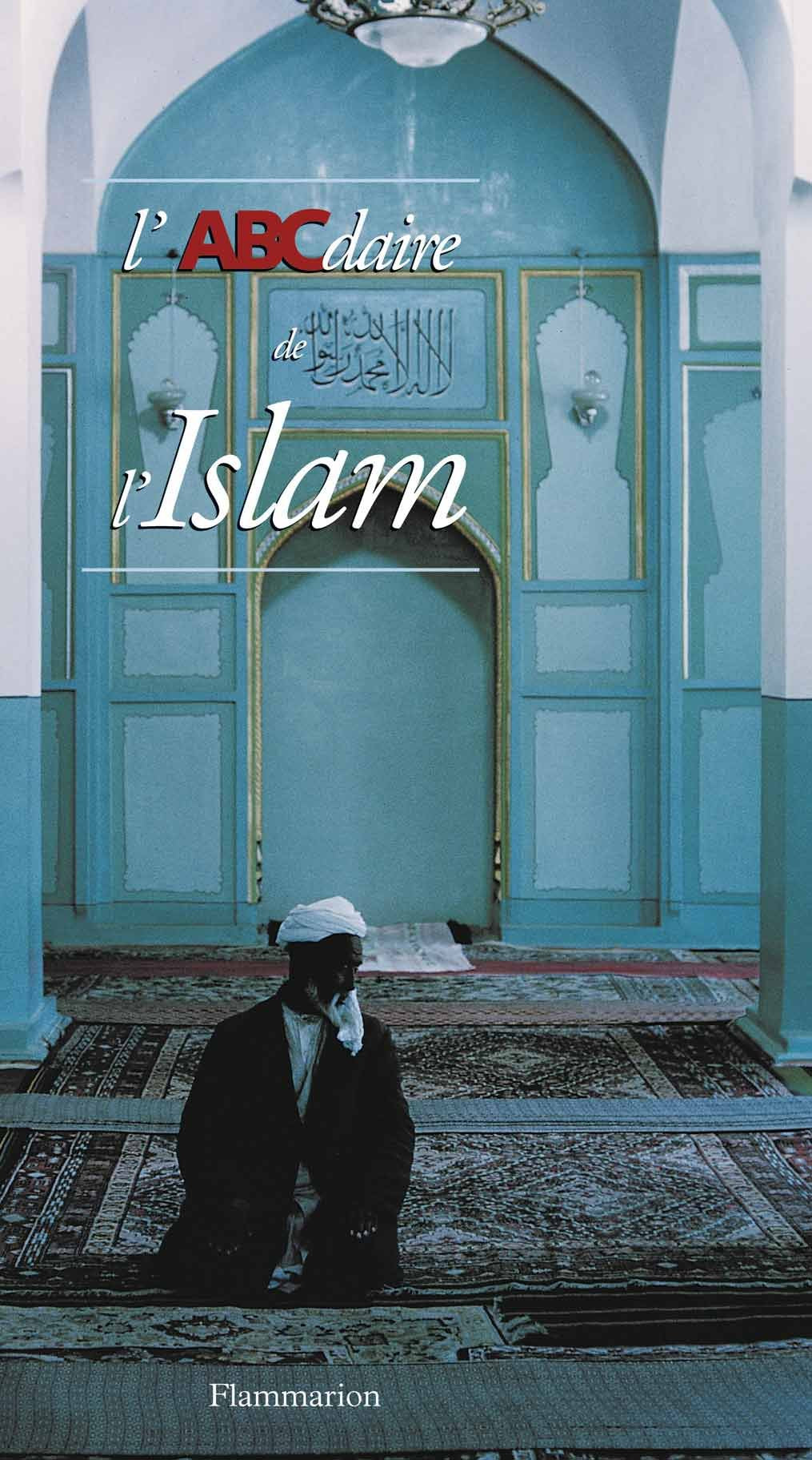 L'ABCdaire de l'Islam 9782080126603