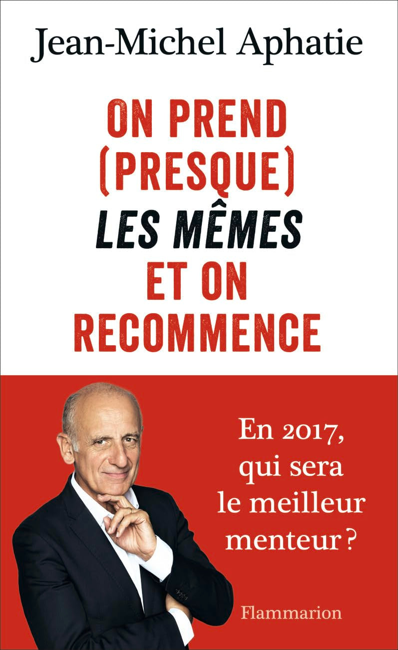 On prend (presque) les mêmes et on recommence 9782081399242