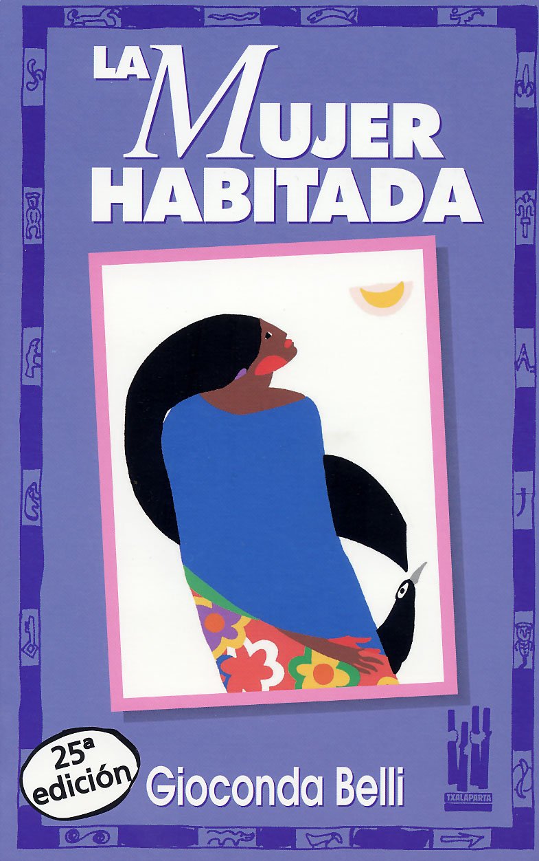 La mujer habitada/ The inhabited Women 9788486597306