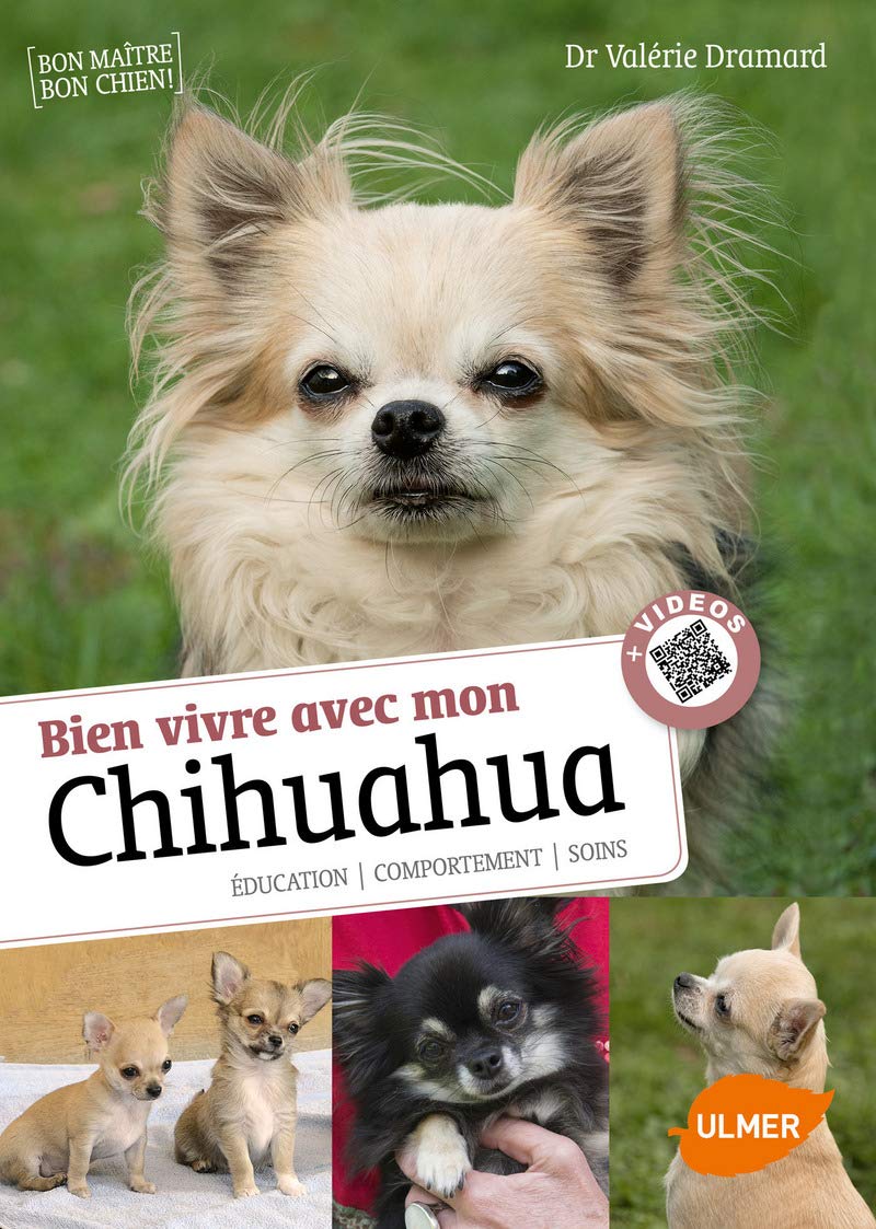 Savoir vivre avec mon Chihuahua + Vidéos 9782841388455