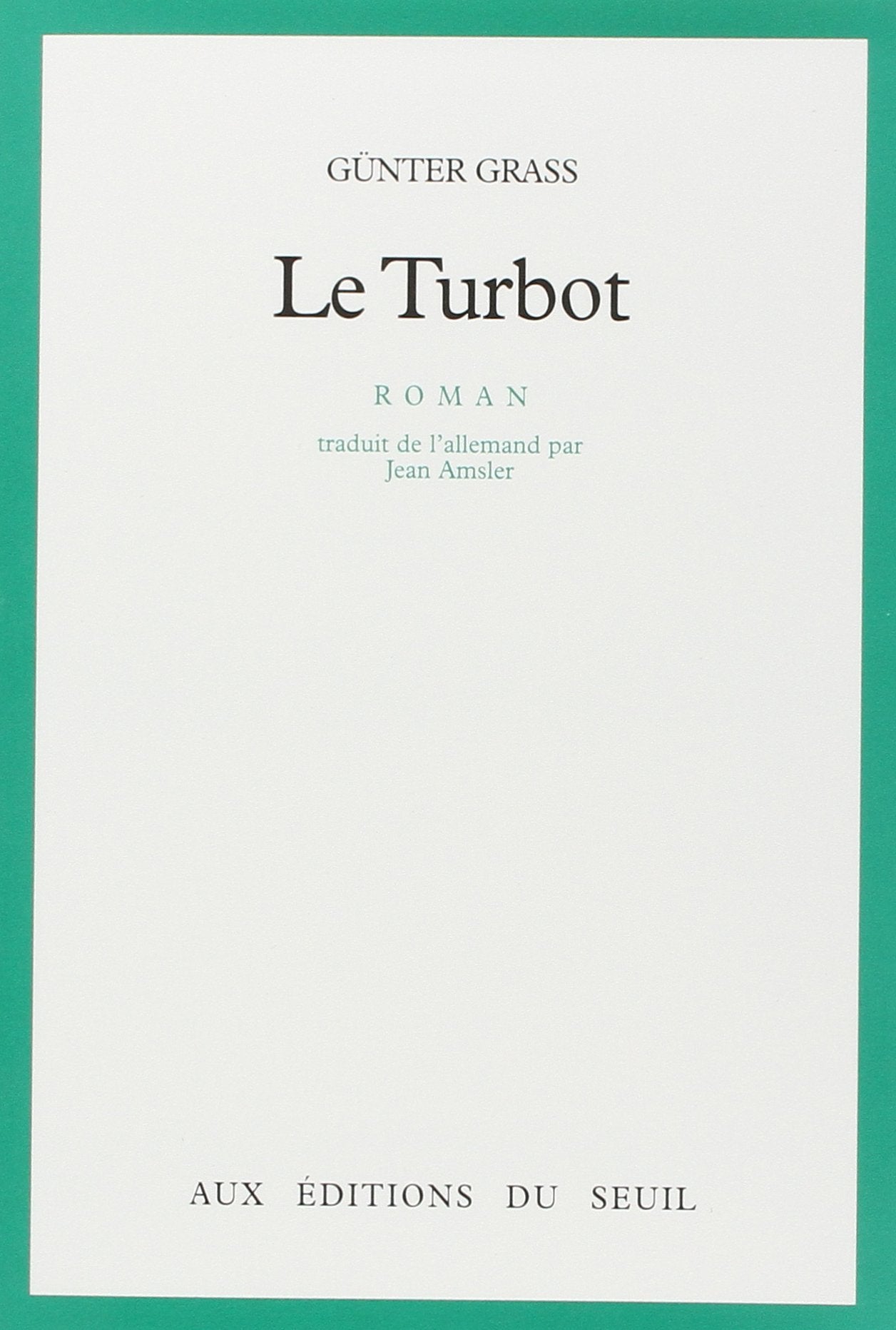 Le Turbot 9782020051323