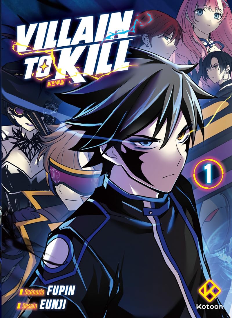 Villain to Kill - tome 1 (1) 9782494102187