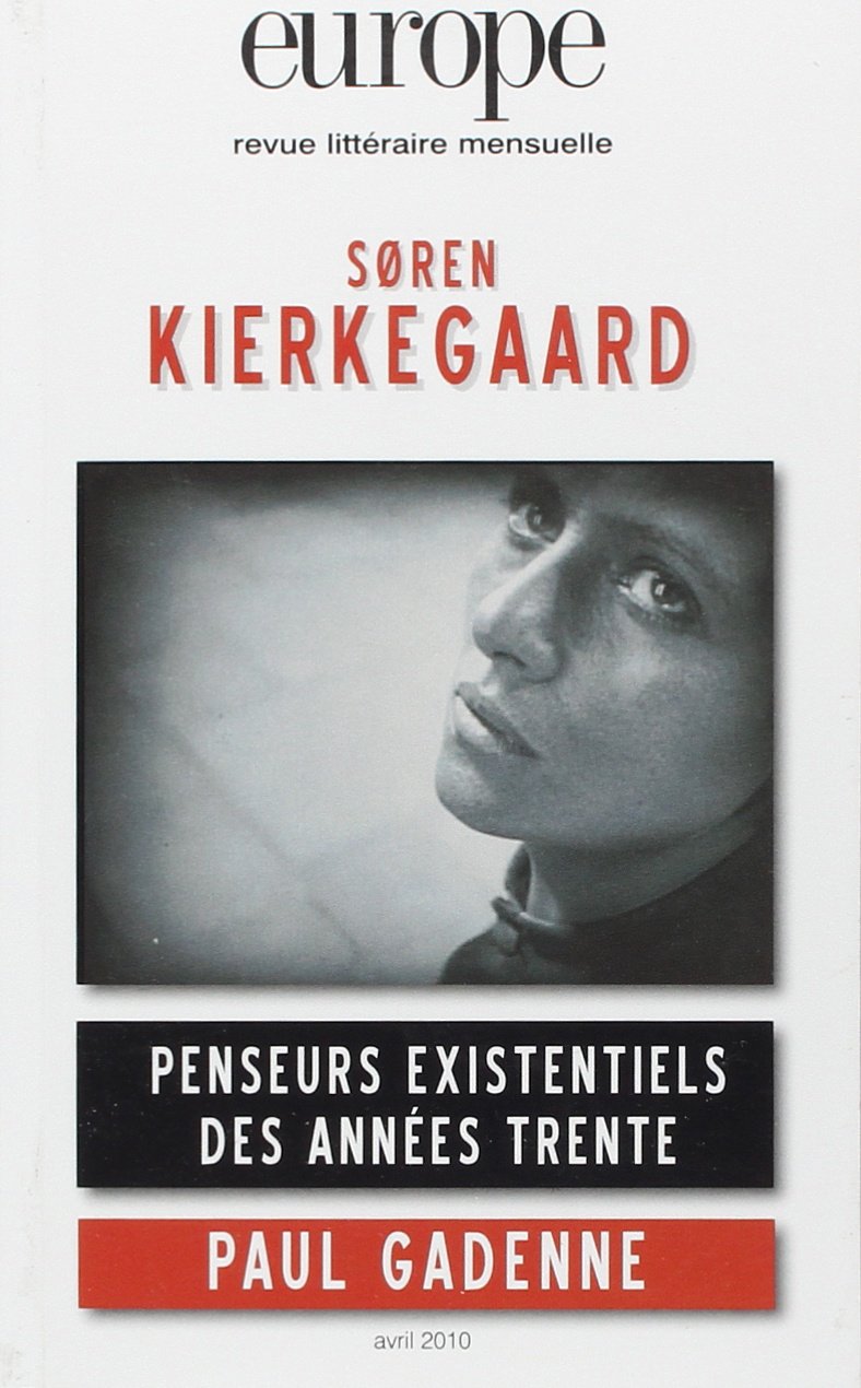 KIERKEGAARD N972 AVRIL 2010 9782351500316