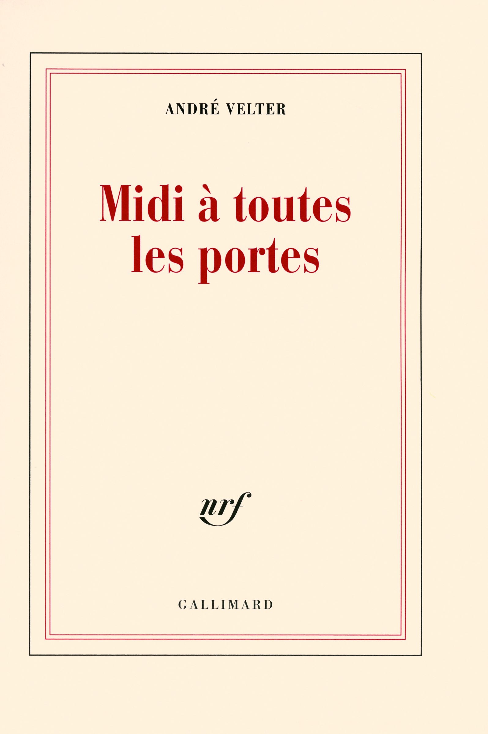 Midi à toutes les portes 9782070784202