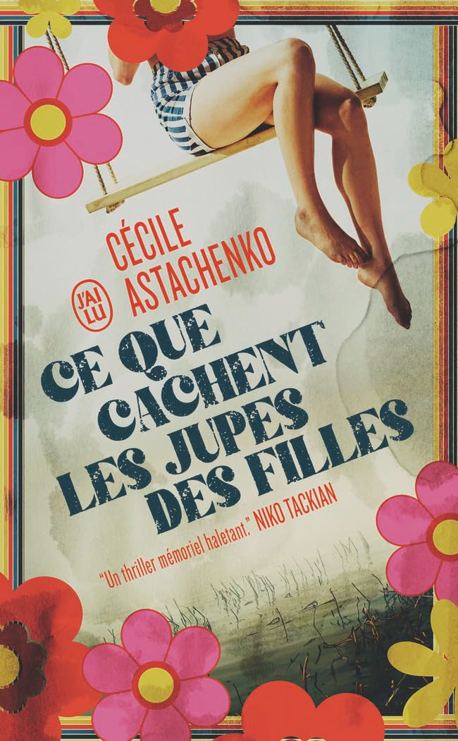 Ce que cachent les jupes des filles 9782290422625