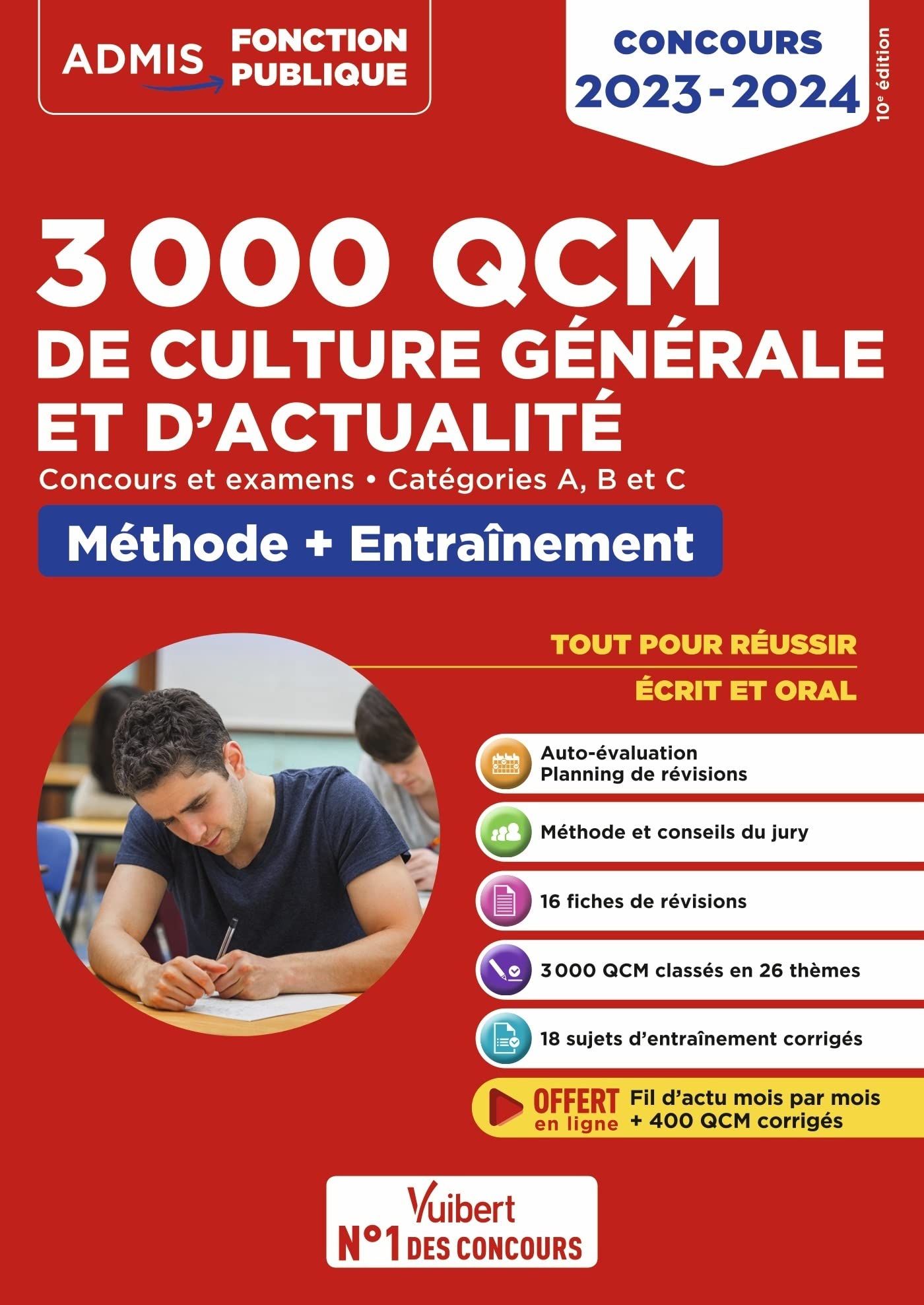 3000 QCM de culture générale et d'actualité - Méthode et entraînement - Catégories A, B et C: Concours 2023-2024 9782311214581